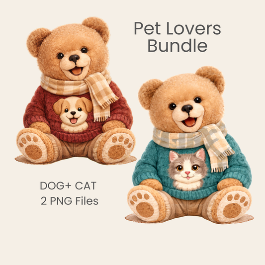Pet Lovers Bundle PNG – Cozy Teddy Bear Set with Dog & Cat Designs